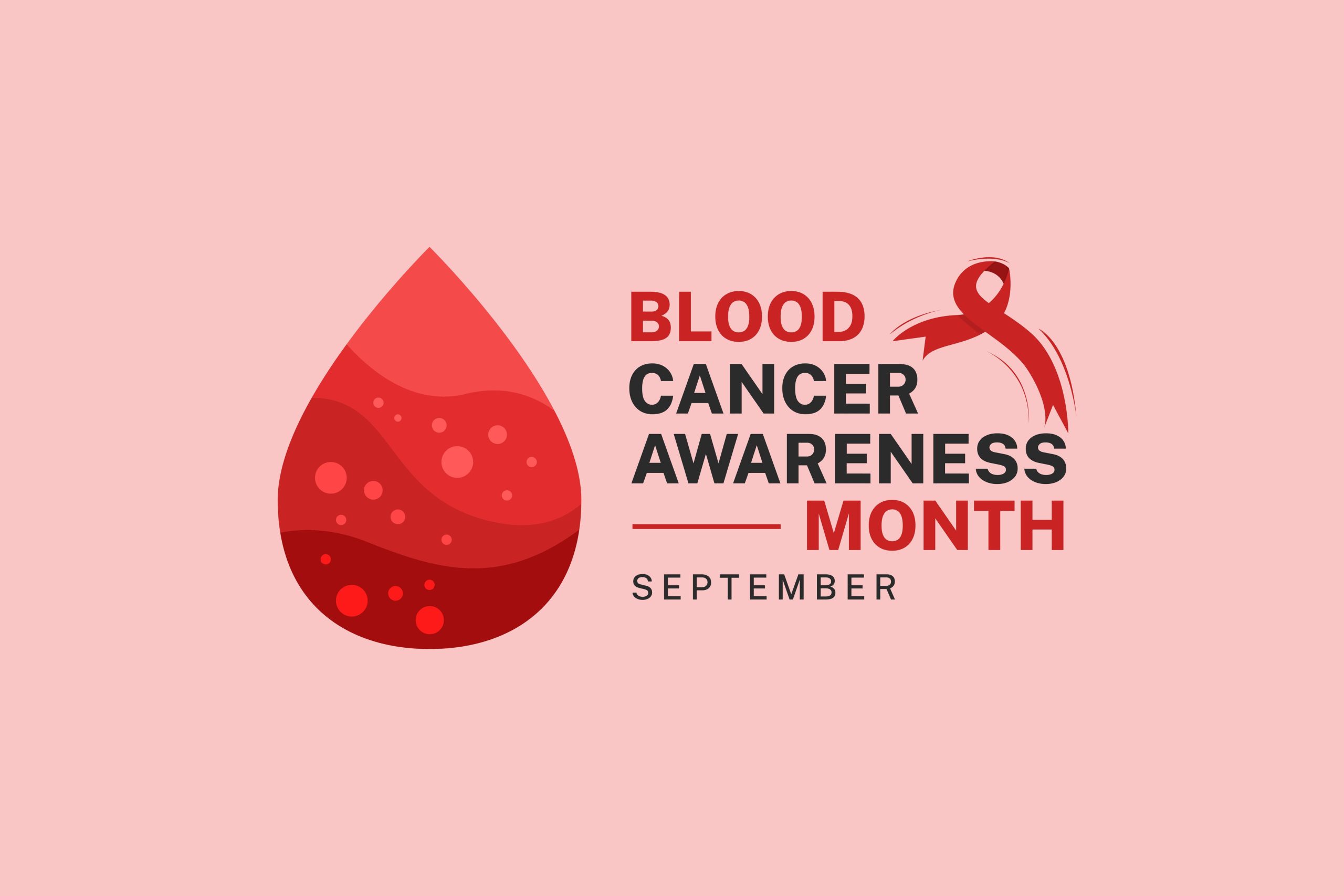 Blood Cancer Awareness Month: Advocacy, Education, and Empowering Communities