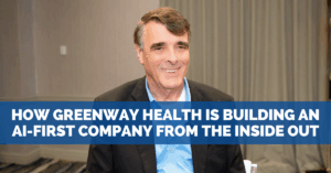 how-greenway-health-is-building-an-ai-first-company-from-the-inside-out