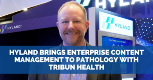 hyland-brings-enterprise-content-management-to-pathology-with-tribun